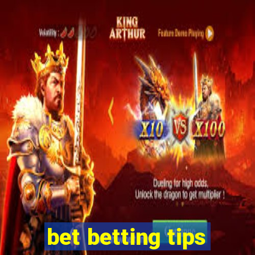 bet betting tips